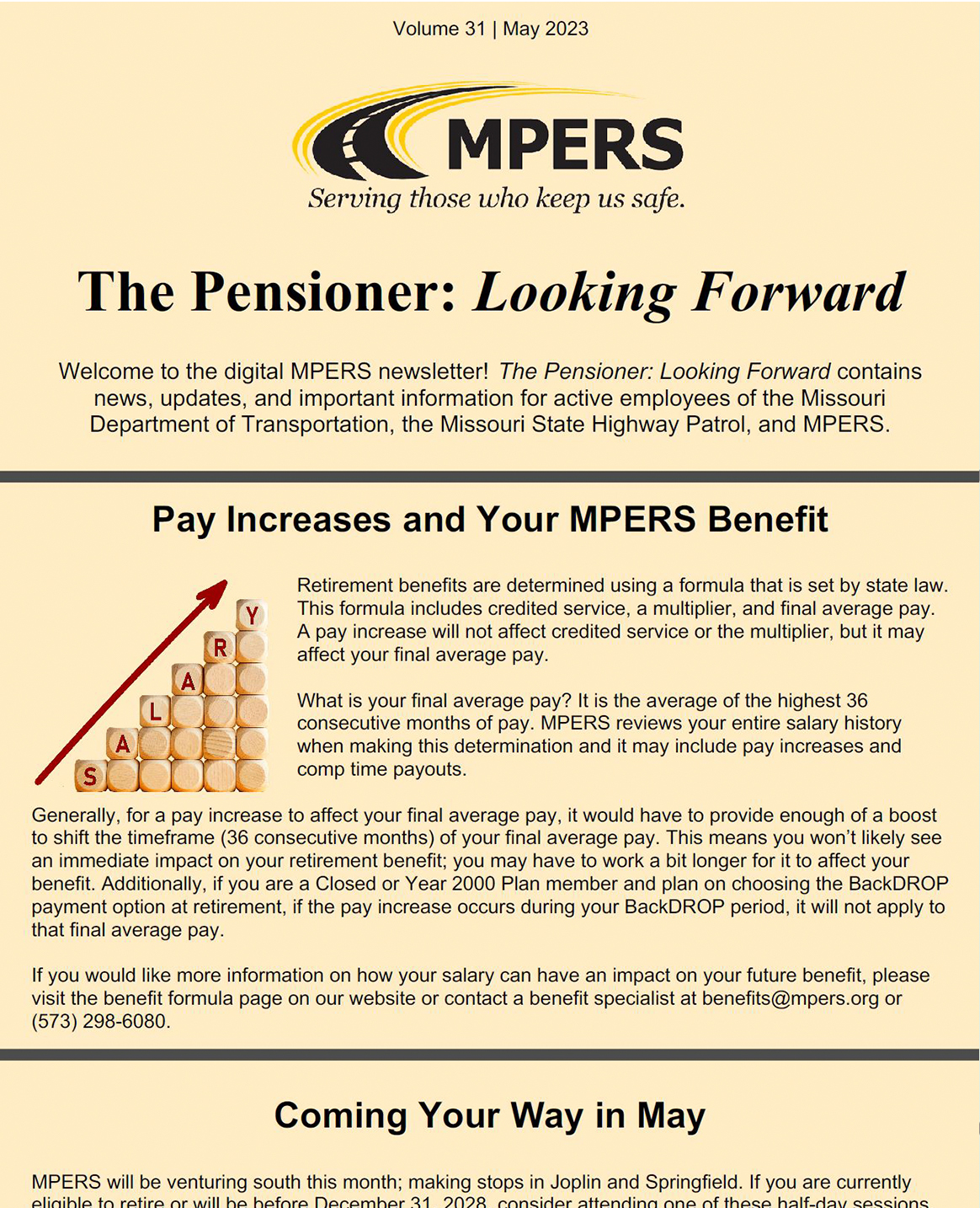 Pay Increases and Your MPERS Benefit, Coming Your Way In May Pre-Retirement Seminars, Back to Basics-Payment Options, Annual Benefit Statements